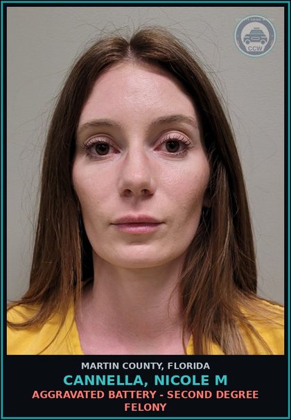CCW arrest card for CANNELLA, NICOLE M in Martin County: AGGRAVATED BATTERY - Second Degree Felony