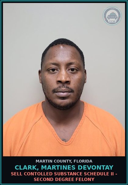 CCW arrest card for CLARK, MARTINES DEVONTAY in Martin County: SELL CONTOLLED SUBSTANCE SCHEDULE II - Second Degree Felony