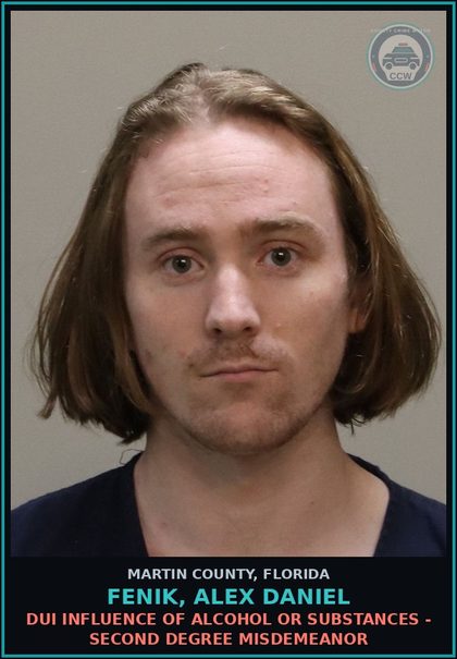 CCW arrest card for FENIK, ALEX DANIEL in Martin County: DUI INFLUENCE OF ALCOHOL OR DRUGS - Second Degree Misdemeanor