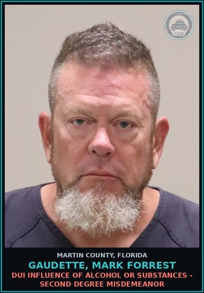 CCW arrest card for GAUDETTE, MARK FORREST in Martin County: DUI INFLUENCE OF ALCOHOL OR DRUGS - Second Degree Misdemeanor