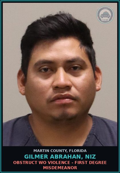 CCW arrest card for Gilmer Abrahan, Niz in Martin County: OPEN CONTAINER - Follow up