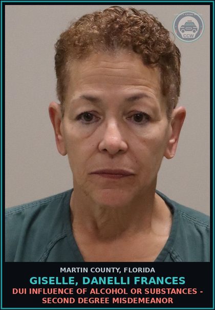 CCW arrest card for GISELLE, DANELLI FRANCES in Martin County: DUI INFLUENCE OF ALCOHOL OR DRUGS - Second Degree Misdemeanor