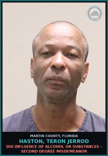 CCW arrest card for HASTON, TERON JERROD in Martin County: DUI INFLUENCE OF ALCOHOL OR DRUGS - Second Degree Misdemeanor
