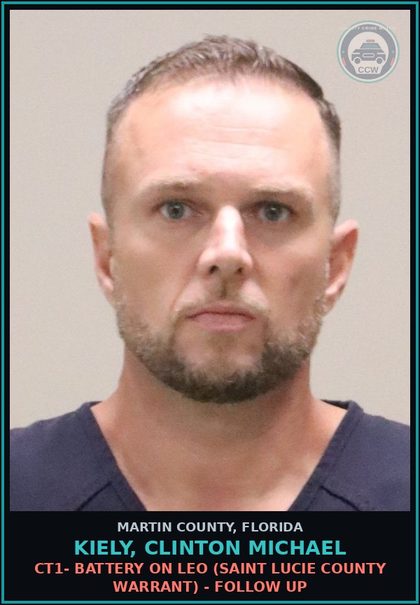 CCW arrest card for KIELY, CLINTON MICHAEL in Martin County: FTA DKS 11/03/2025 - (CT1 RESISTING W/ OUT VIOL, CT2 DUI ONE PRIOR) - First Degree Misdemeanor