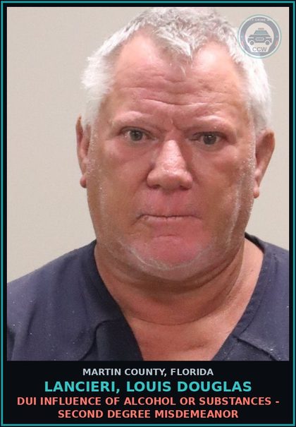 CCW arrest card for LANCIERI, LOUIS DOUGLAS in Martin County: DUI INFLUENCE OF ALCOHOL OR DRUGS - Second Degree Misdemeanor