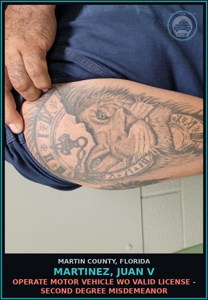 CCW arrest card for MARTINEZ, JUAN V in Martin County: OPERATE MOTOR VEHICLE WO VALID LICENSE - Second Degree Misdemeanor