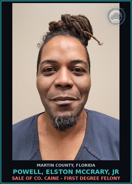 CCW arrest card for POWELL, ELSTON MCCRARY, Jr in Martin County: SALE OF COCAINE - First Degree Felony