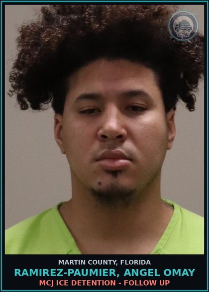 CCW arrest card for RAMIREZ-PAUMIER, ANGEL OMAY in Martin County: MCJ ICE DETENTION - Follow up