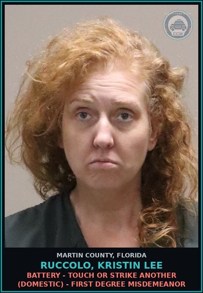 CCW arrest card for RUCCOLO, KRISTIN LEE in Martin County: BATTERY - TOUCH OR STRIKE ANOTHER (DOMESTIC) - First Degree Misdemeanor