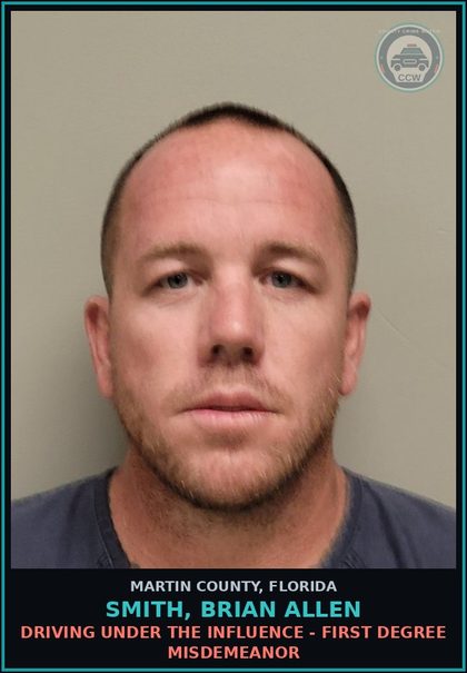 CCW arrest card for SMITH, BRIAN ALLEN in Martin County: DRIVING UNDER THE INFLUENCE - First Degree Misdemeanor