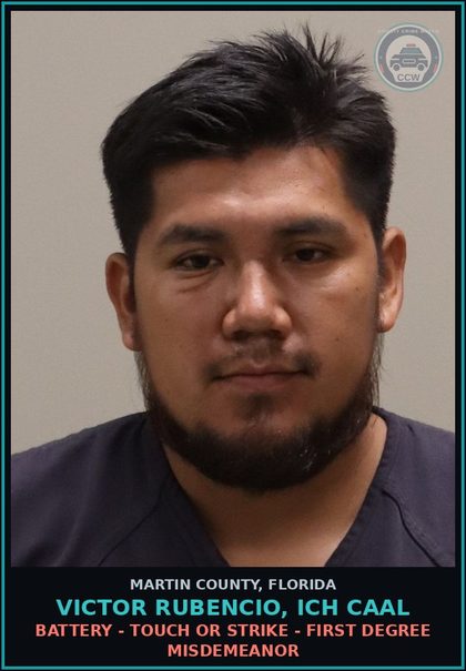 CCW arrest card for VICTOR RUBENCIO, ICH CAAL in Martin County: BATTERY - TOUCH OR STRIKE - First Degree Misdemeanor