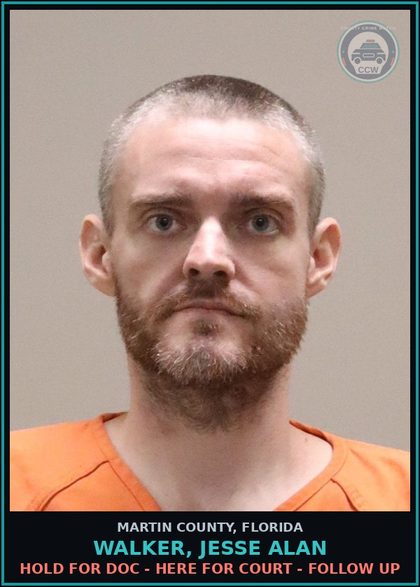 CCW arrest card for WALKER, JESSE ALAN in Martin County: HOLD FOR DOC - HERE FOR COURT - Follow up