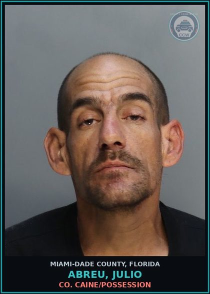 CCW arrest card for ABREU, JULIO in Miami-Dade County: COCAINE/POSSESSION