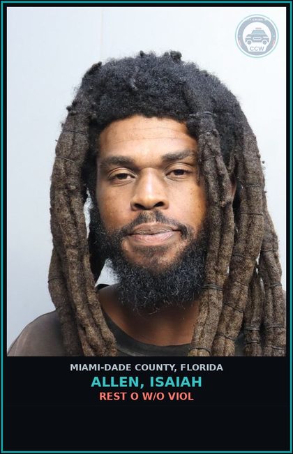 CCW arrest card for ALLEN, ISAIAH in Miami-Dade County: REST O W/O VIOL
