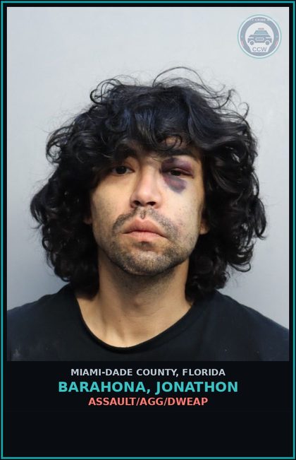 CCW arrest card for BARAHONA, JONATHON in Miami-Dade County: ASSAULT/AGG/DWEAP
