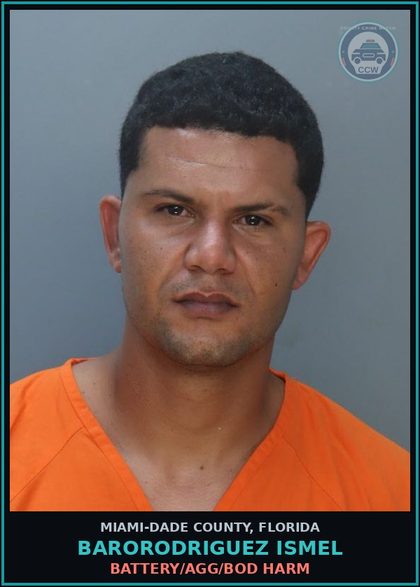 CCW arrest card for BARORODRIGUEZ ISMEL in Miami-Dade County: BATTERY/AGG/BOD HARM