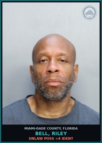 CCW arrest card for BELL, RILEY in Miami-Dade County: UNLAW POSS <4 IDENT