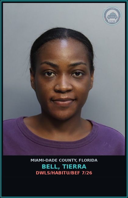 CCW arrest card for BELL, TIERRA in Miami-Dade County: DWLS/HABITU/BEF 7/26