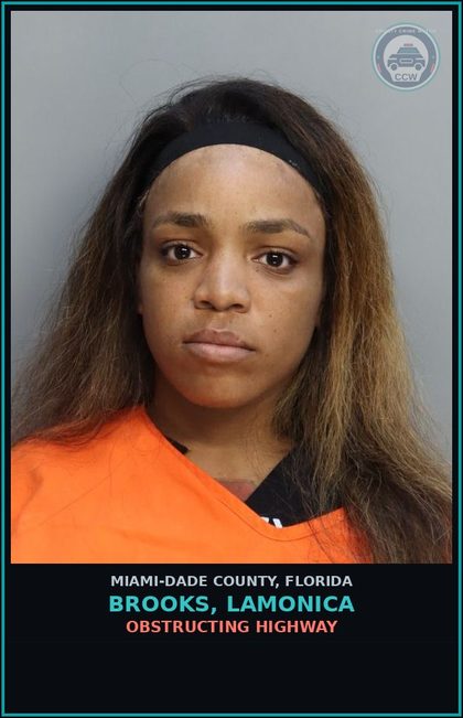 CCW arrest card for BROOKS, LAMONICA in Miami-Dade County: OBSTRUCTING HIGHWAY
