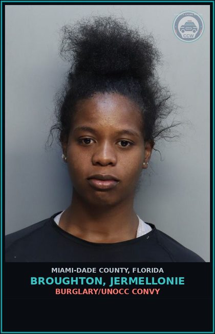 CCW arrest card for BROUGHTON, JERMELLONIE in Miami-Dade County: BURGLARY/UNOCC CONVY