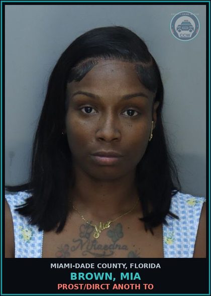 CCW arrest card for BROWN, MIA in Miami-Dade County: PROST/DIRCT ANOTH TO