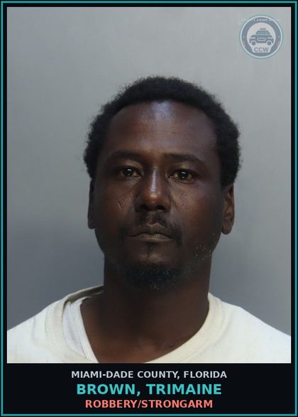 CCW arrest card for BROWN, TRIMAINE in Miami-Dade County: BATTERY/AGG/BOD HARM
