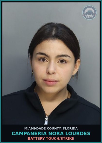 CCW arrest card for CAMPANERIA NORA  LOURDES in Miami-Dade County: BATTERY TOUCH/STRIKE