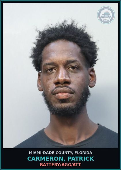 CCW arrest card for CARMERON, PATRICK in Miami-Dade County: BATTERY/AGG/ATT