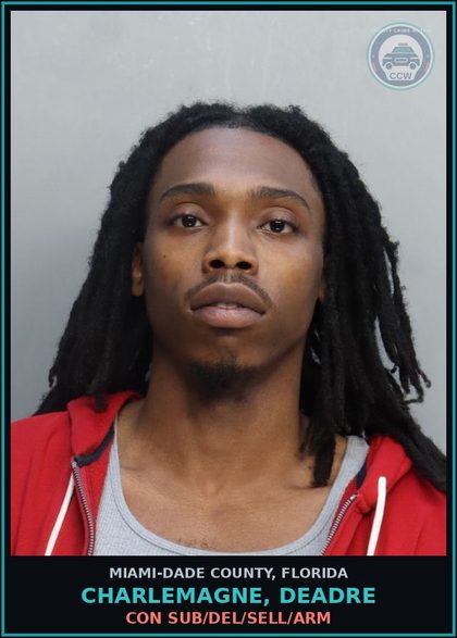 CCW arrest card for CHARLEMAGNE, DEADRE in Miami-Dade County: CON SUB/DEL/SELL/ARM