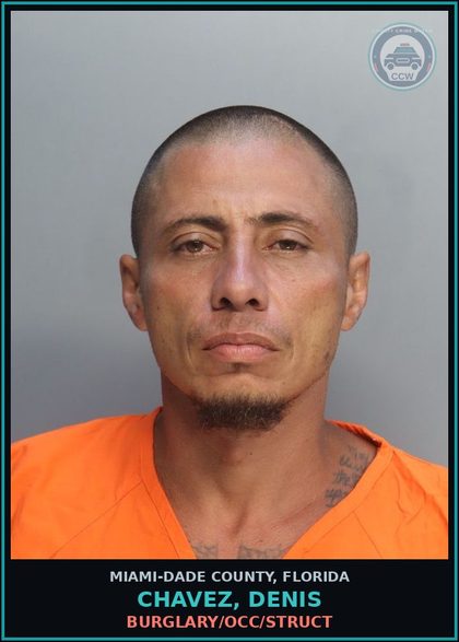 CCW arrest card for CHAVEZ, DENIS in Miami-Dade County: BURGLARY/OCC/STRUCT