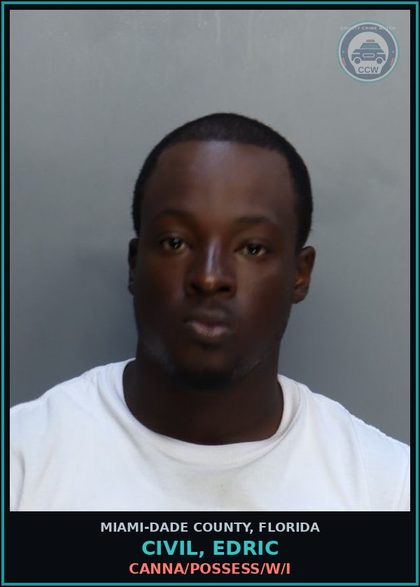 CCW arrest card for CIVIL, EDRIC in Miami-Dade County: Canna/POSSESS/W/I
