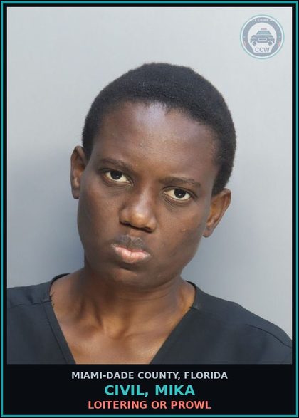 CCW arrest card for CIVIL, MIKA in Miami-Dade County: LOITERING OR PROWL