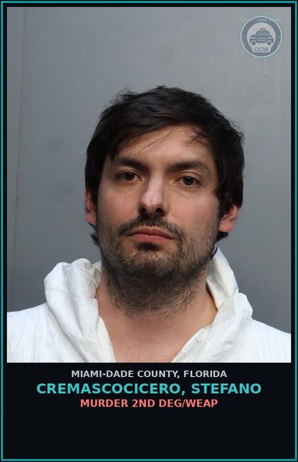 CCW arrest card for CREMASCOCICERO, STEFANO in Miami-Dade County: MURDER 2ND DEG/WEAP