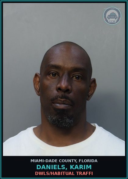 CCW arrest card for DANIELS, KARIM in Miami-Dade County: DWLS/HABITUAL TRAFFI