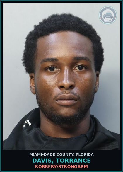 CCW arrest card for DAVIS, TORRANCE in Miami-Dade County: ROBBERY/STRONGARM