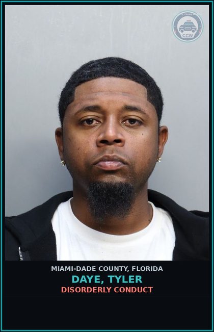 CCW arrest card for DAYE, TYLER in Miami-Dade County: DISORDERLY CONDUCT