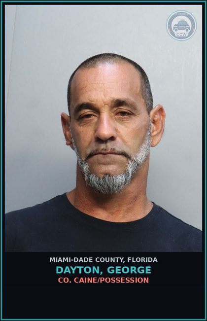 CCW arrest card for DAYTON, GEORGE in Miami-Dade County: COCAINE/POSSESSION
