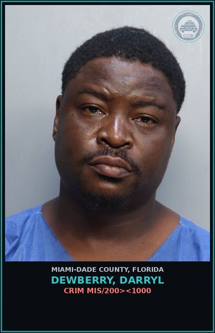 CCW arrest card for DEWBERRY, DARRYL in Miami-Dade County: CRIM MIS/200><1000