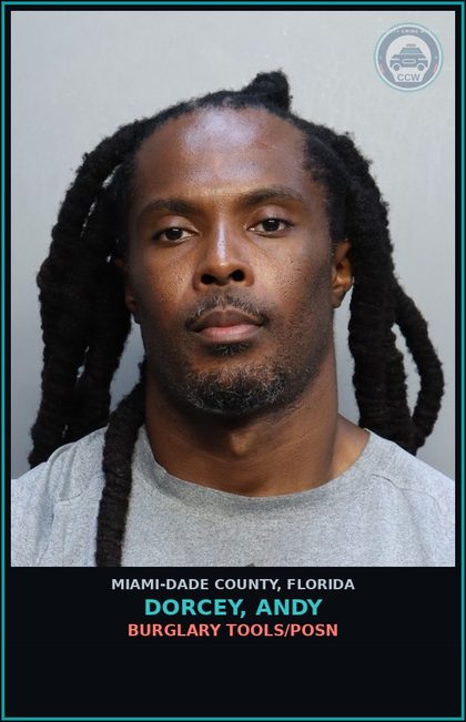 CCW arrest card for DORCEY, ANDY in Miami-Dade County: BURGLARY TOOLS/POSN