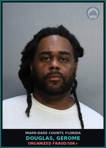CCW arrest card for DOUGLAS, GEROME in Miami-Dade County: ORGANIZED FRAUD/50K+