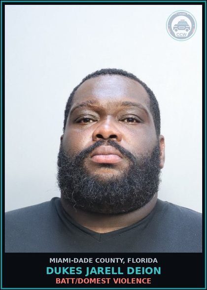 CCW arrest card for DUKES JARELL  DEION in Miami-Dade County: BATT/DOMEST VIOLENCE