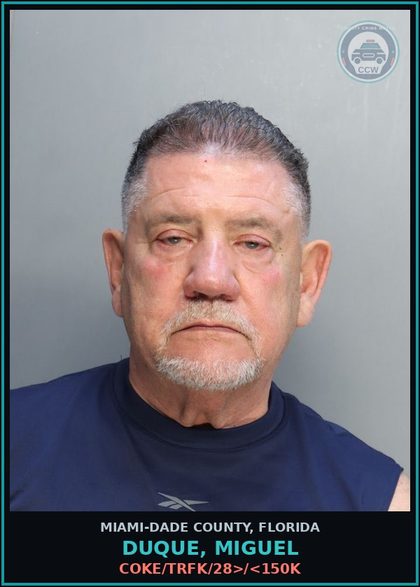 CCW arrest card for DUQUE, MIGUEL in Miami-Dade County: COKE/TRFK/28>/<150K