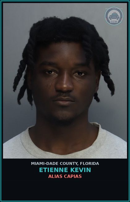 CCW arrest card for ETIENNE KEVIN in Miami-Dade County, Florida: ALIAS CAPIAS