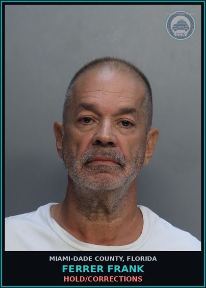 CCW arrest card for FERRER FRANK in Miami-Dade County: HOLD/CORRECTIONS
