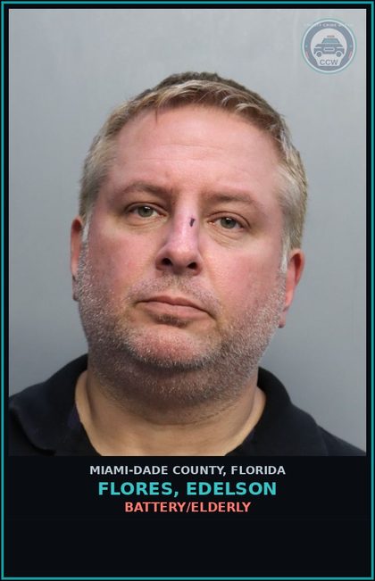 CCW arrest card for FLORES, EDELSON in Miami-Dade County: BATTERY/ELDERLY