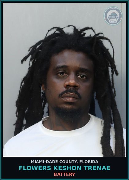 CCW arrest card for FLOWERS KESHON  TRENAE in Miami-Dade County: BATTERY
