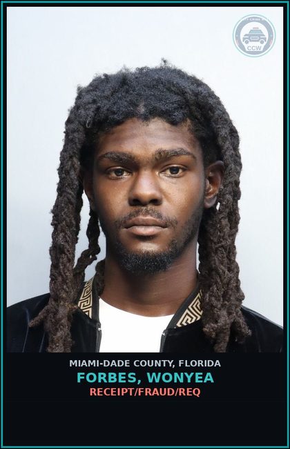 CCW arrest card for FORBES, WONYEA in Miami-Dade County: RECEIPT/FRAUD/REQ