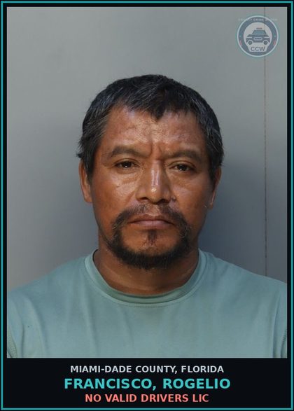 CCW arrest card for FRANCISCO, ROGELIO in Miami-Dade County: NO VALID DRIVERS LIC