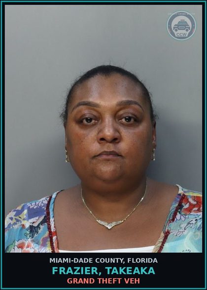 CCW arrest card for FRAZIER, TAKEAKA in Miami-Dade County: GRAND THEFT VEH