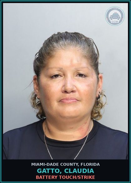 CCW arrest card for GATTO, CLAUDIA in Miami-Dade County: BATTERY TOUCH/STRIKE